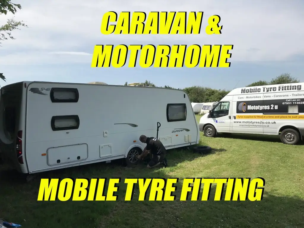 Mototyres 2 u Mobile Caravan tyre fitting Motorhome Camper Van Trailer Tent puncture repairs Holbeach Lincolnshire Cambridgeshire fitter lee cooper on driveway home or storage compound at campsite